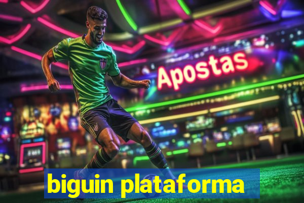 biguin plataforma